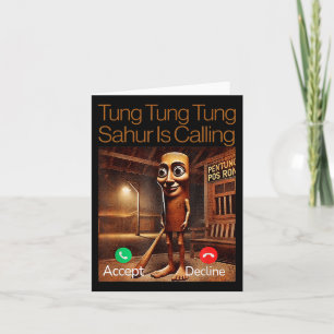 Carte Tung Tung Sahur Appelle Un Appel De Réponse Drôle