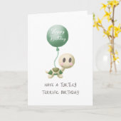 Carte Turtle Funny Punny Turtley Terrifique Anniversaire (Fleur jaune)