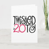Carte Twisted at 20ty Card (Devant)