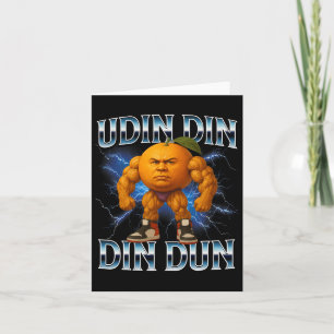 Carte Udin Din Din Dun Funny Italian Brainrot Meme Bodyb
