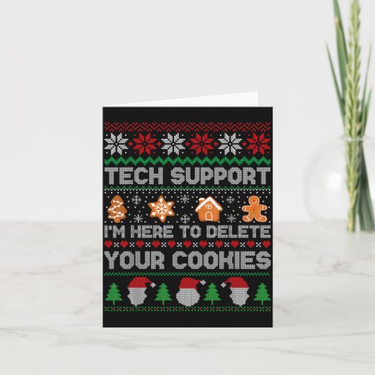 Carte Ugly Christmas Funny Tech Suprt Here To Delete Coo (Devant)