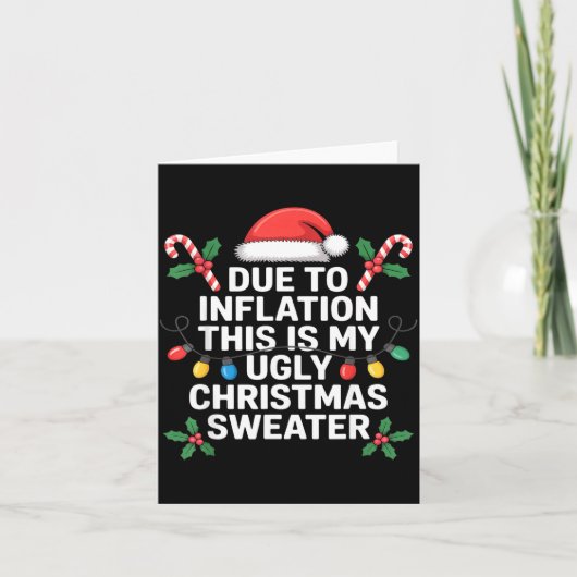 Carte Ugly Christmas Sweaters Funny Due To Inflation (Devant)