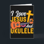 Carte Ukulele hawaïen Uke Jésus Foi Chrétien J'aime<br><div class="desc">Ukulele hawaïen Uke Jésus Foi Chrétien J'aime Jésus Et</div>