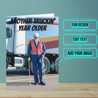 Un an de plus Conducteur de camion plus vieux drôl