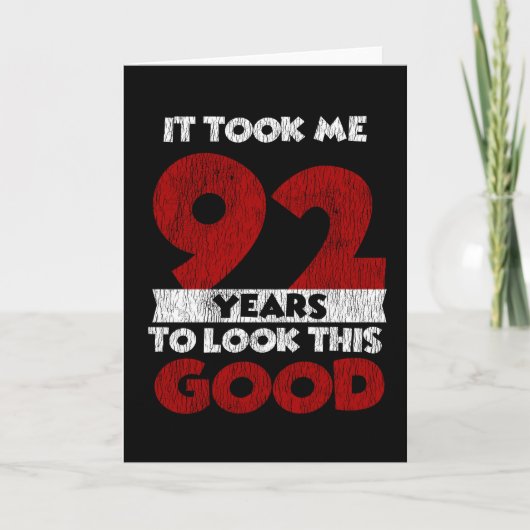 Carte Un Anniversaire de 92 ans m'a fait bonne apparence (Devant)