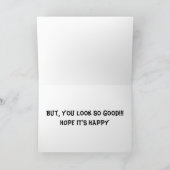 CARTE UN AUTRE ANNIVERSAIRE ? TU AS L'AIR SI BON (Intérieur)