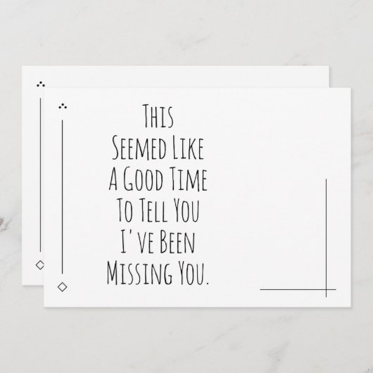 Carte Un Bon Moment Pour Vous Dire Que Je Vous Ai Manqué (Devant / Derrière)