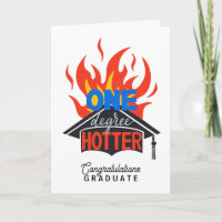 Un Degré Félicitations à la flamme Hotter Graduate
