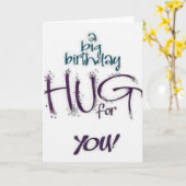 CARTE UN * KISS* ET UN * HUG* POUR VOTRE * ANNIVERSAIRE* (Fleur jaune)