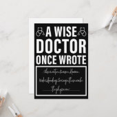 Carte Un Médecin Sage Écrit Une Fois - Drôle Docteur Dit (Devant/Arrière en situation)