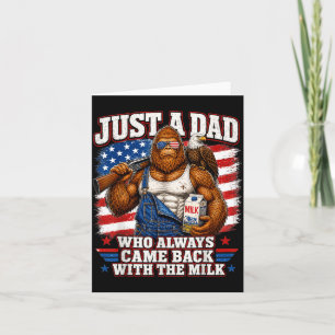 Carte Un papa qui est revenu avec le lait Bigfoot Papa