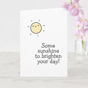 Carte Un peu de soleil pour égayer votre journée!