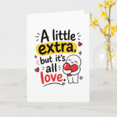 Carte Un Peu Extra Mais Tout Amour Design Mignon (Fleur jaune)