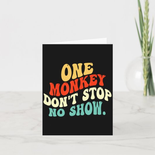Carte Un singe n'arrête pas le spectacle (Devant)