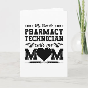 Carte Un Technicien En Pharmacie M'Appelle Maman Pharmac