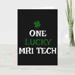 Carte Un technicien IRM chanceux St. Patrick's Day drôle