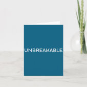 Carte Unbreakable Insrational Motivational Saying  (Devant)