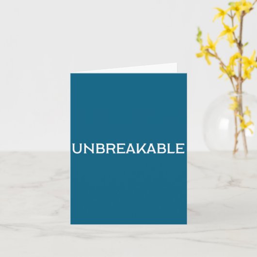 Carte Unbreakable Insrational Motivational Saying  (Fleur jaune)