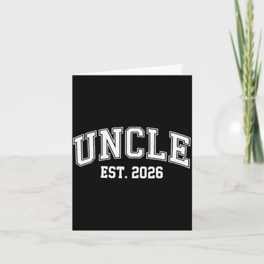 Carte Uncle Est 2026 Soon To Be Uncle New Uncle 2026 (Devant)