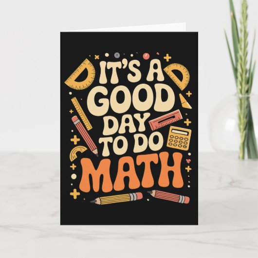 Carte Une bonne journée pour faire des maths Professeur (Devant)
