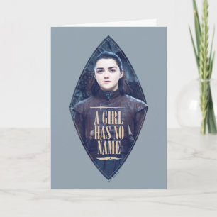 Carte "Une Fille N'A Pas De Nom" Arya Stark Graphic