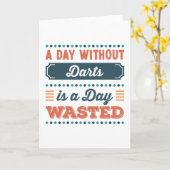 Carte Une journée sans fléchettes est une journée perdue (Fleur jaune)