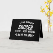 Carte Une journée sans football est comme blague à part (Fleur jaune)