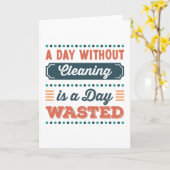 Carte Une journée sans nettoyage est une journée perdue (Fleur jaune)