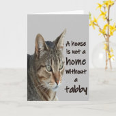 Carte Une Maison N'Est Pas Une Maison Sans Tabby Cat (Fleur jaune)