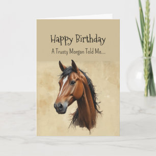 Carte Une personnalité Morgan Horse Anniversaire