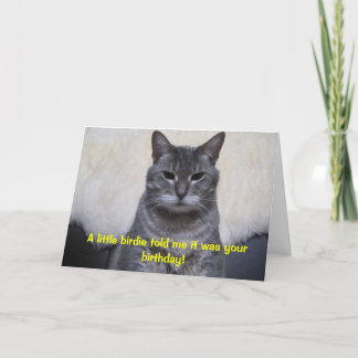 Carte Une petite birdie m'a indiqué qu'elle était votre