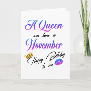 Carte Une Reine Est Née En Novembre Joyeux Anniversaire