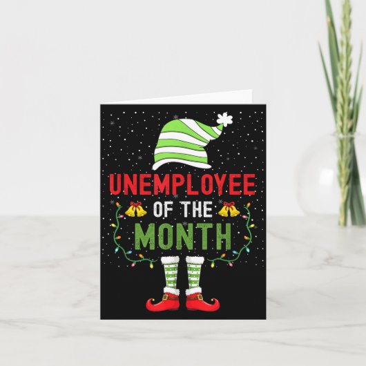 Carte Unemployee Of The Month Funny Unemployed Christmas (Devant)