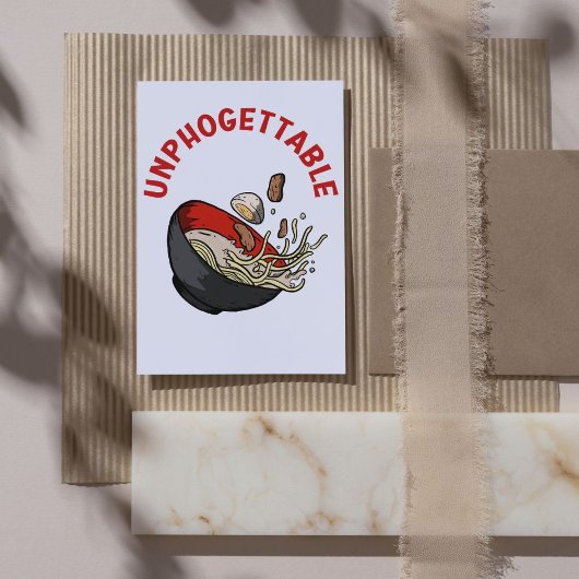 Carte Unphogettable - Vietnamien Pho Food Pun