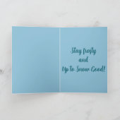 Carte Up to Snow Good – Funny Christmas Snowman Pun (Intérieur)