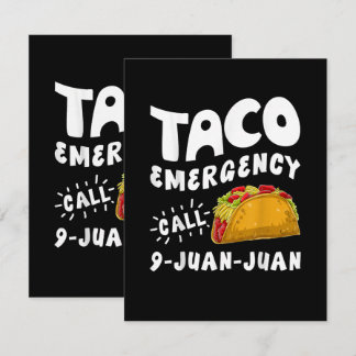 Carte Urgence Taco Appel 9 Juan Juan Drôle