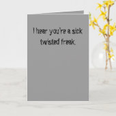 Carte Va bien, t'es un fou tordu. (Fleur jaune)