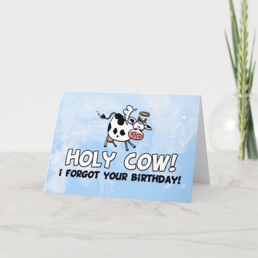 Carte Vache ! J'ai oublié ton anniversaire ! (Devant)