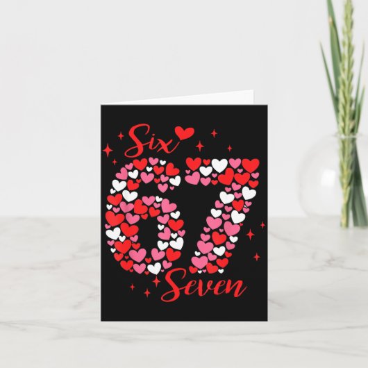 Carte Valentine 67 Six Seven 6 7 Meme Valentines Day Gir (Devant)