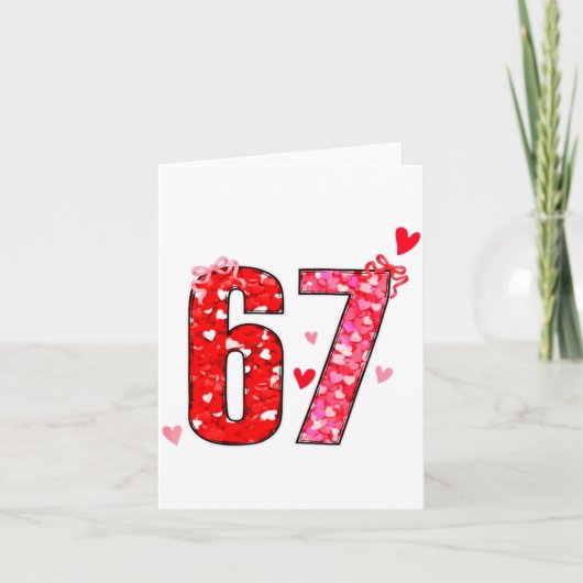 Carte Valentine 67 Six Seven Funny Saying Viral Meme  (Devant)
