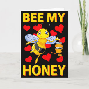 Carte Valentine Be My Honey Bee Shirt Cœurs Amour Vous 