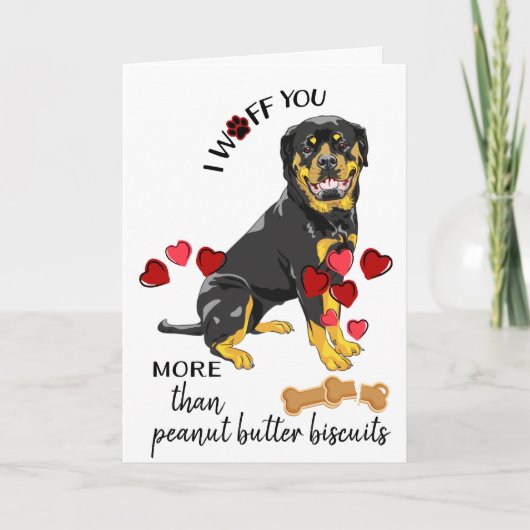 Carte Valentine de votre chien Rottweiler vous aim (Devant)