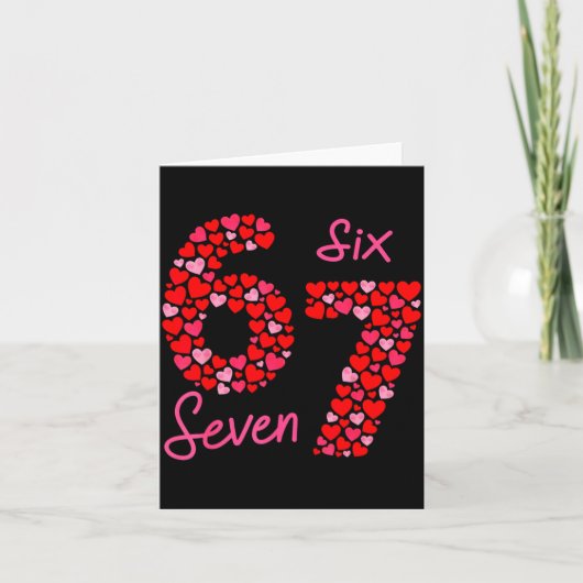 Carte Valentine’s Day 6-7 Meme Six Seven 6 7 Valentine H (Devant)