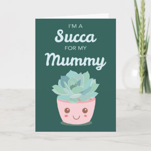 Carte Valentines Day Ma maman avec Kawaii Succulent