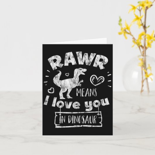 Carte Valentine's Day T-rex Rawr Means I Love You In Din (Fleur jaune)