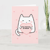 Carte Valentines jour chat coeur rose vous m'avez eu à m (Devant)