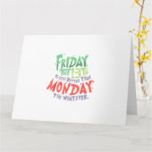 Carte Vendredi 13 est Meilleur que Lundi peu importe (Fleur jaune)