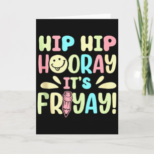 Carte Vendredi heureux Fri Yay Enseignant École Mème Hau