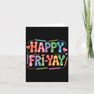 Carte Vendredi heureux professeur frit yay vendredi drôl