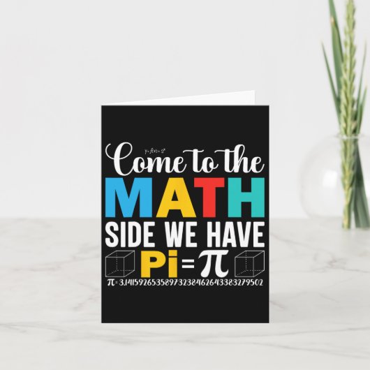 Carte Venez du côté maths, nous avons Pi (Devant)